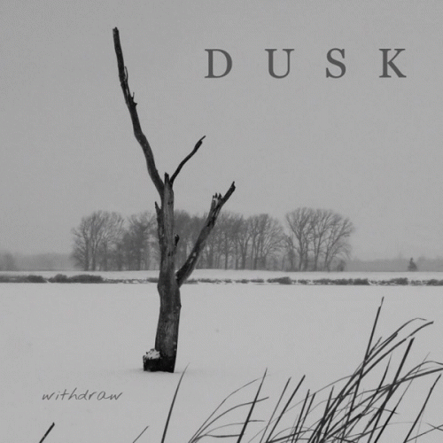 Dusk (USA) : Withdraw